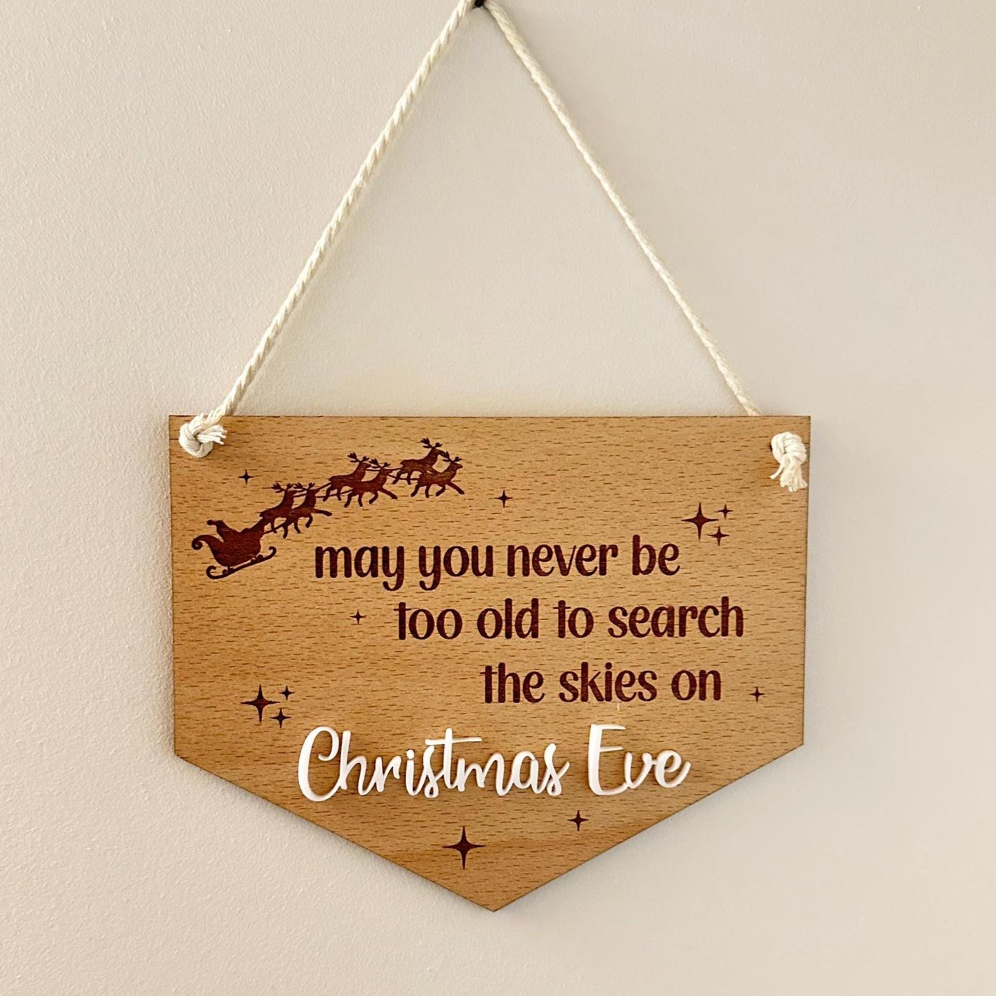 Christmas Signs | It's The Most Wonderful Time Off The Year | Holly Jolly Christmas | Never Be Too Old To Search The Skies On Christmas Eve