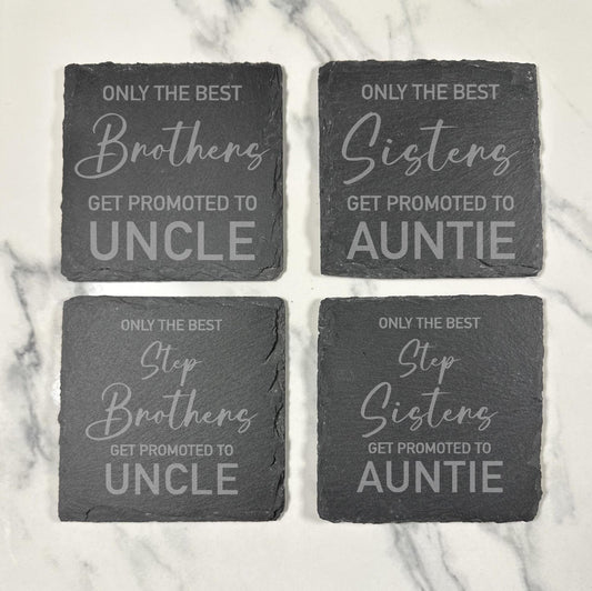 Best Brothers Get Promoted to Uncle | Best Sister Get Promoted to Auntie | Slate Coaster | Step Brother | Step Sister | Gift | New Baby |