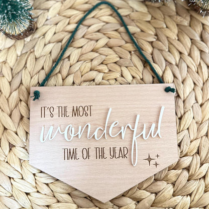 Christmas Signs | It's The Most Wonderful Time Off The Year | Holly Jolly Christmas | Never Be Too Old To Search The Skies On Christmas Eve