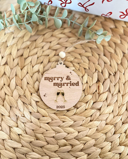 Merry & Married Christmas Bauble – Newlywed Ornament – First Christmas Married