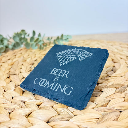 Beer is Coming Slate Coaster